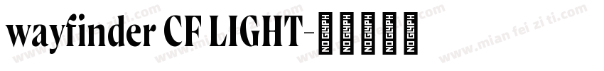 wayfinder CF LIGHT字体转换